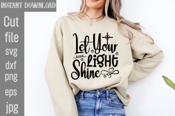 Download Let Your Light Shine SVG Cut File - Shine Collection
