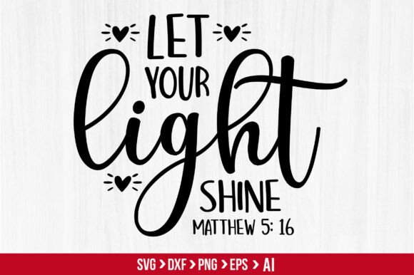 Download Let Your Light Shine Svg - Shine Collection