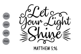 Download Let Your Light Shine SVG - Shine Collection