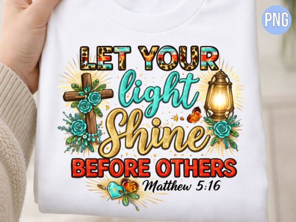Download Let Your Light Shine Bible Verse PNG - Shine Collection